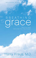 Breathing Grace by Harry Kraus